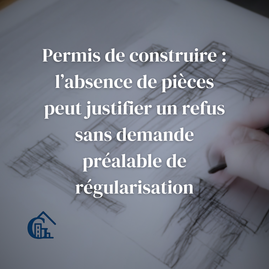 refus incompletude dossier permis